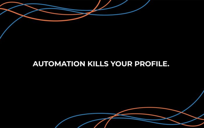 Automation-Kills-Your-Profile-01