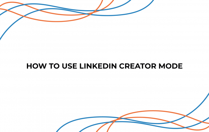 How-to-use-linkedin-creator-mode