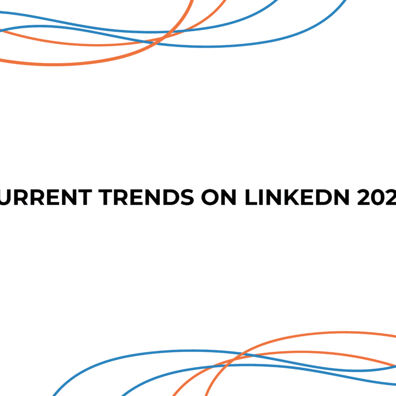Current Trends on LinkedIn 2023