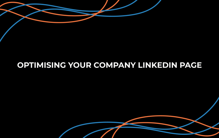 Optimising Your Company LinkedIn Page