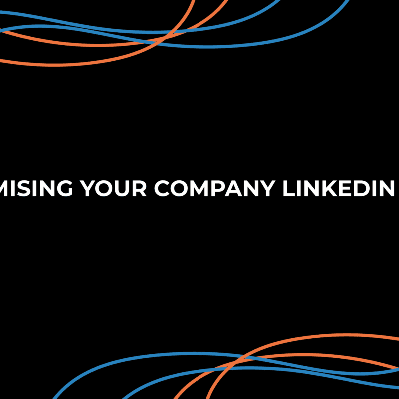 Optimising Your Company LinkedIn Page
