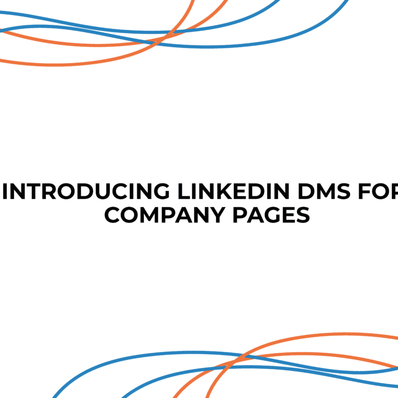 Introducing LinkedIn DMs for Company Pages