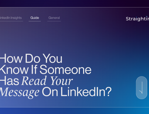 How Do You Know If Someone Has Read Your Message On LinkedIn?