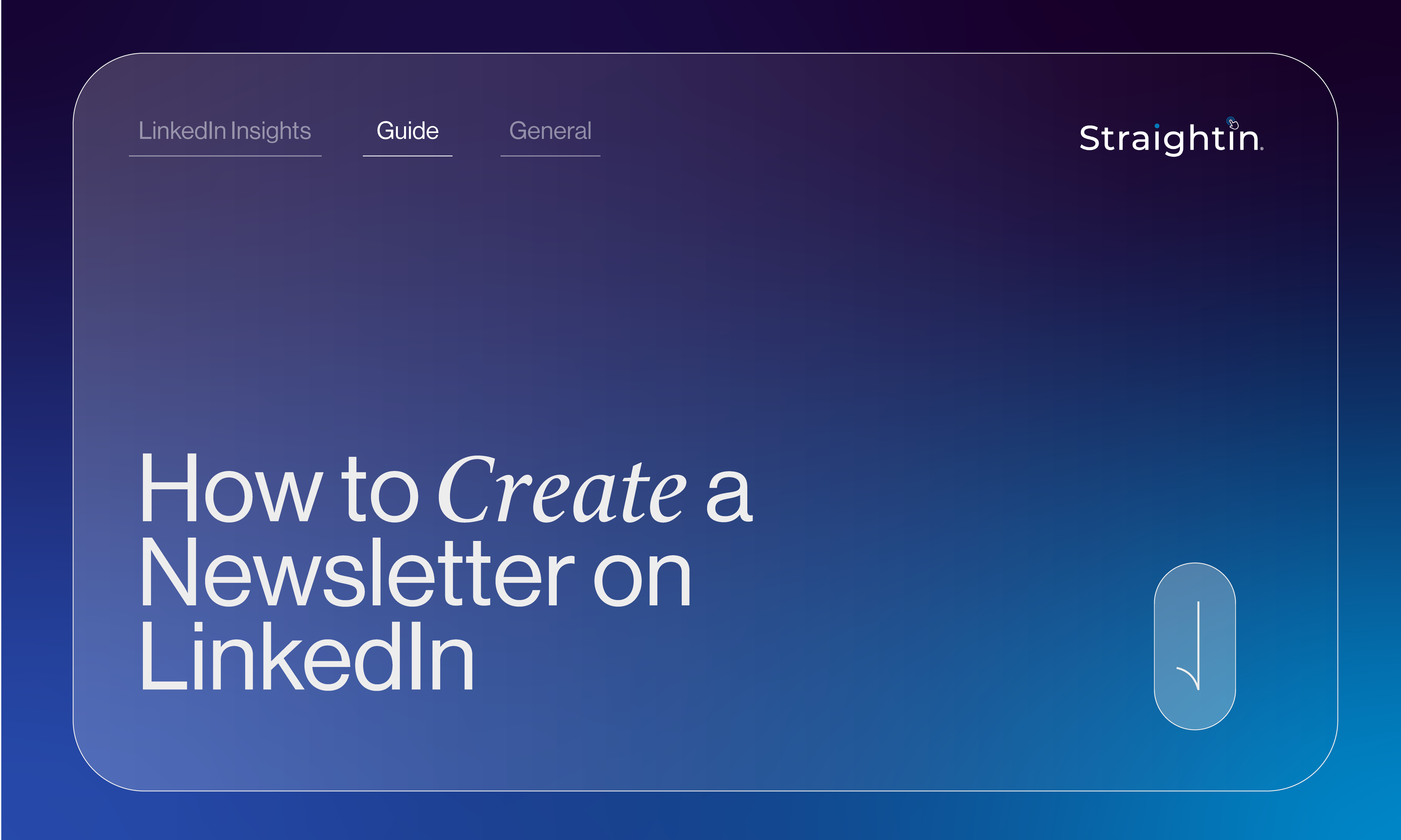 How to Create a Newsletter on LinkedIn