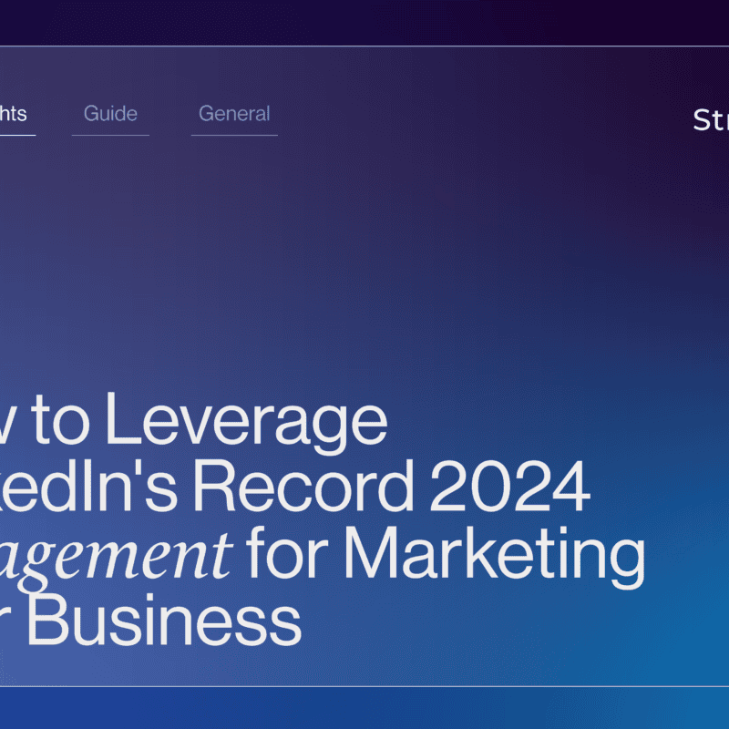 How to Leverage LinkedIn's Record 2024 Engagement for Marketing your Business | Graphics