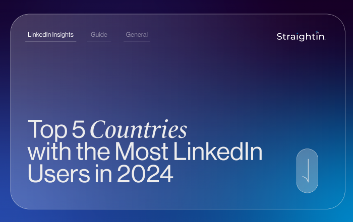 Top 5 Countries with the Most LinkedIn Users in 2024 Graphic