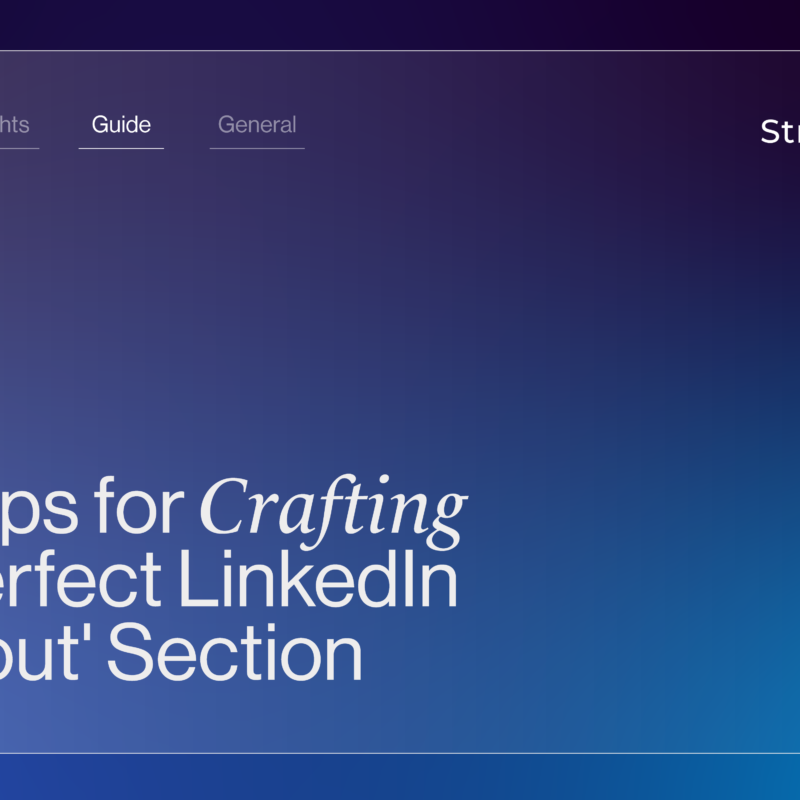 3 Tips for Crafting a Perfect LinkedIn 'About' Section StraightIn graphic