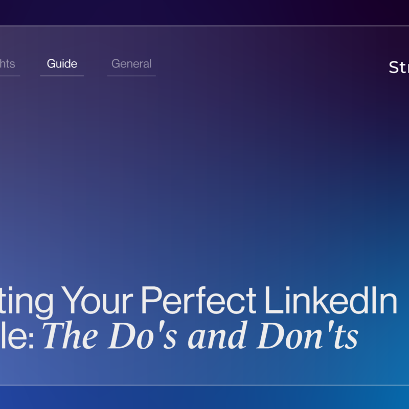 Crafting Your Perfect LinkedIn Profile: The Do's and Don'ts | StraightIn