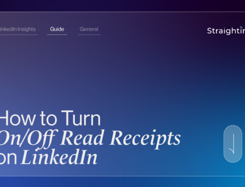 How To Turn On/Off Read Receipts On LinkedIn | StraightIn