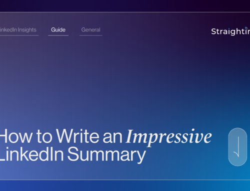 How to Write an Impressive LinkedIn Summary