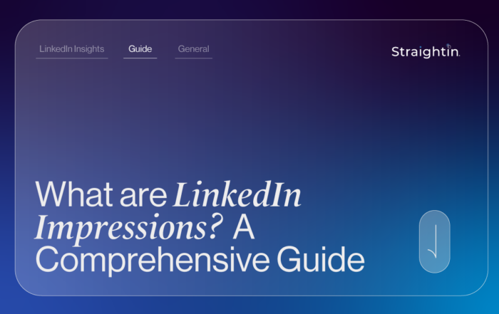 What are LinkedIn Impressions? A Comprehensive Guide