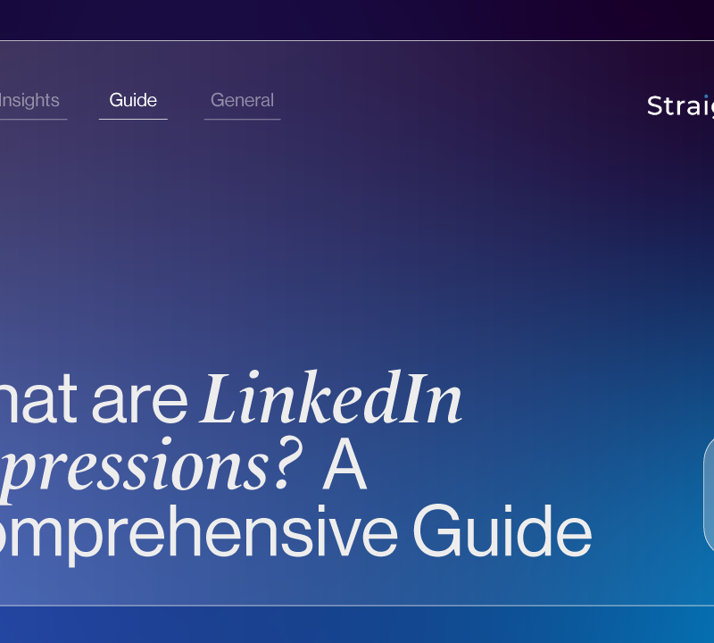 What are LinkedIn Impressions? A Comprehensive Guide