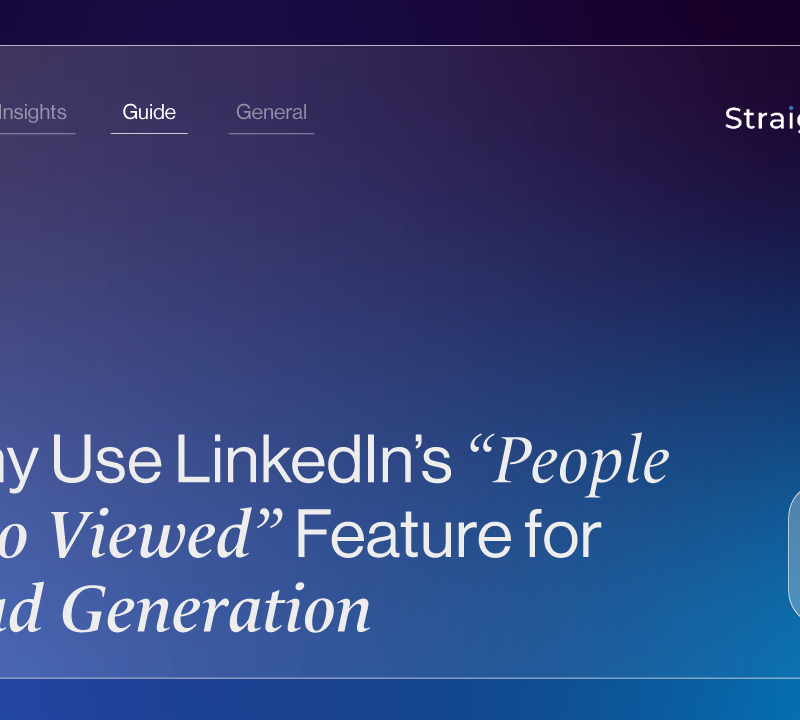 Why Use LinkedIn's 'People Also Viewed' Feature for Lead Generation