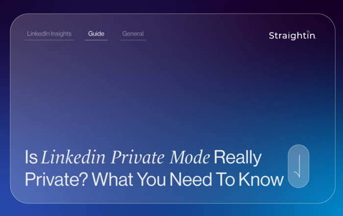 Is Linkedin Private Mode Really Private? What You Need To Know