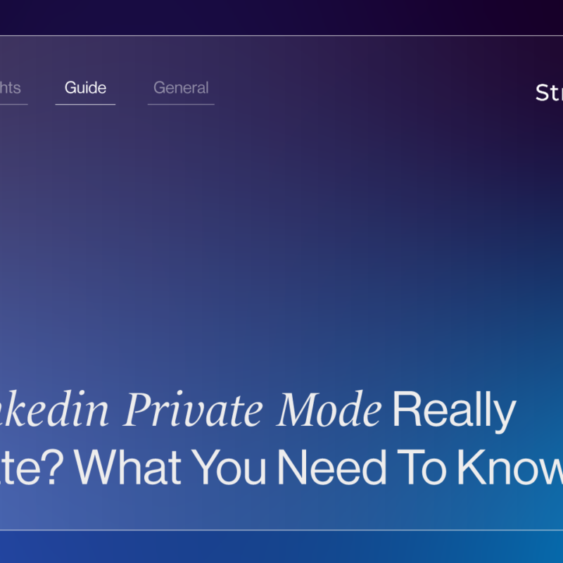 Is Linkedin Private Mode Really Private? What You Need To Know