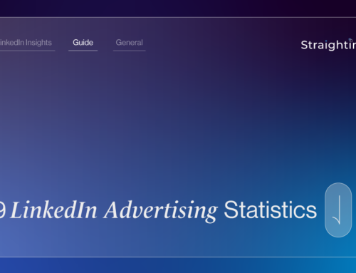 9 LinkedIn Advertising Statistics