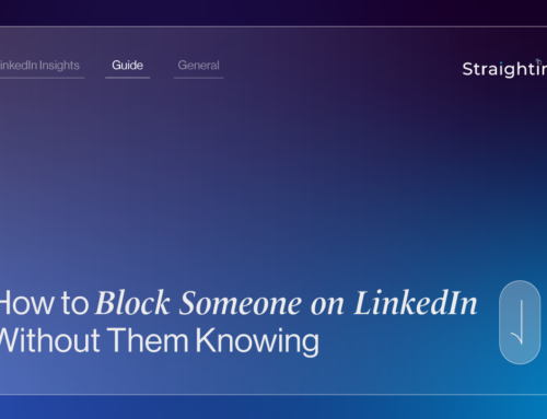 How to Block Someone on LinkedIn Without Them Knowing