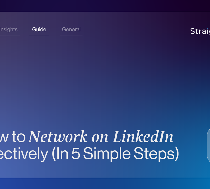 How to Network on LinkedIn Effectively (In 5 Simple Steps)