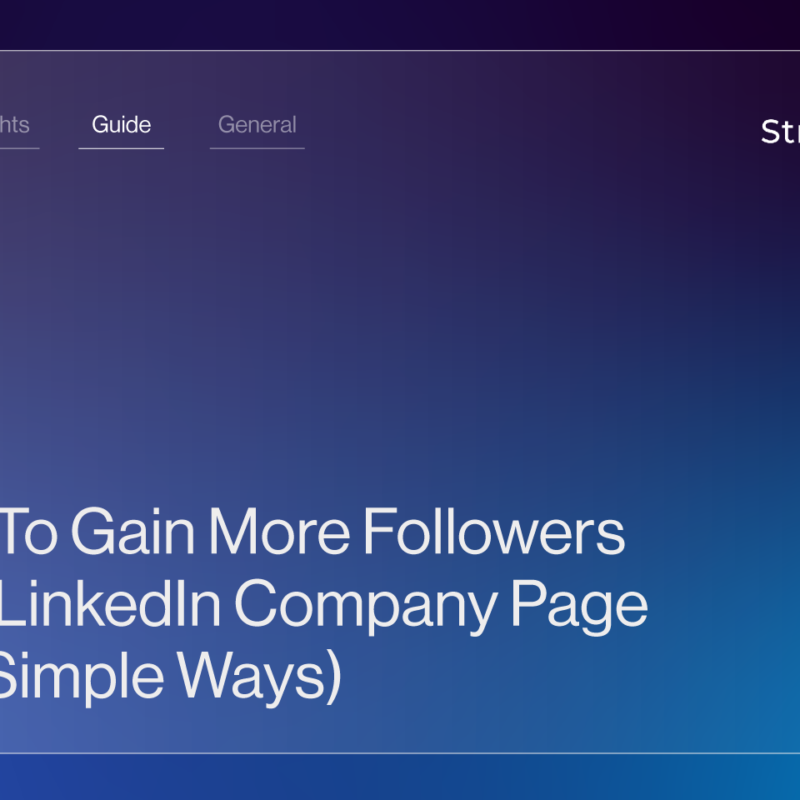 How To Gain More Followers On a LinkedIn Company Page (in 9 Simple Ways) | StraightIn