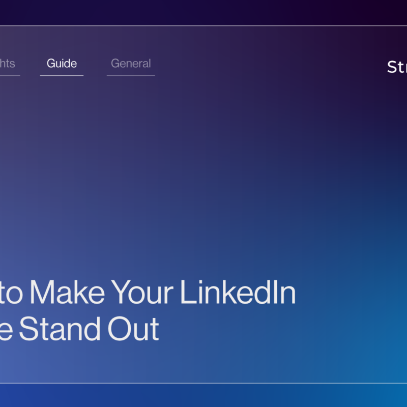 How to Make Your LinkedIn Profile Stand Out