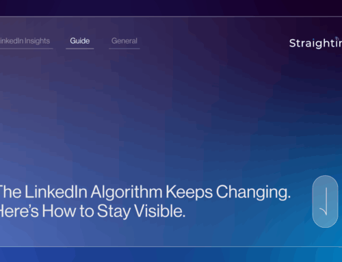 The LinkedIn Algorithm Keeps Changing. Here’s How to Stay Visible.
