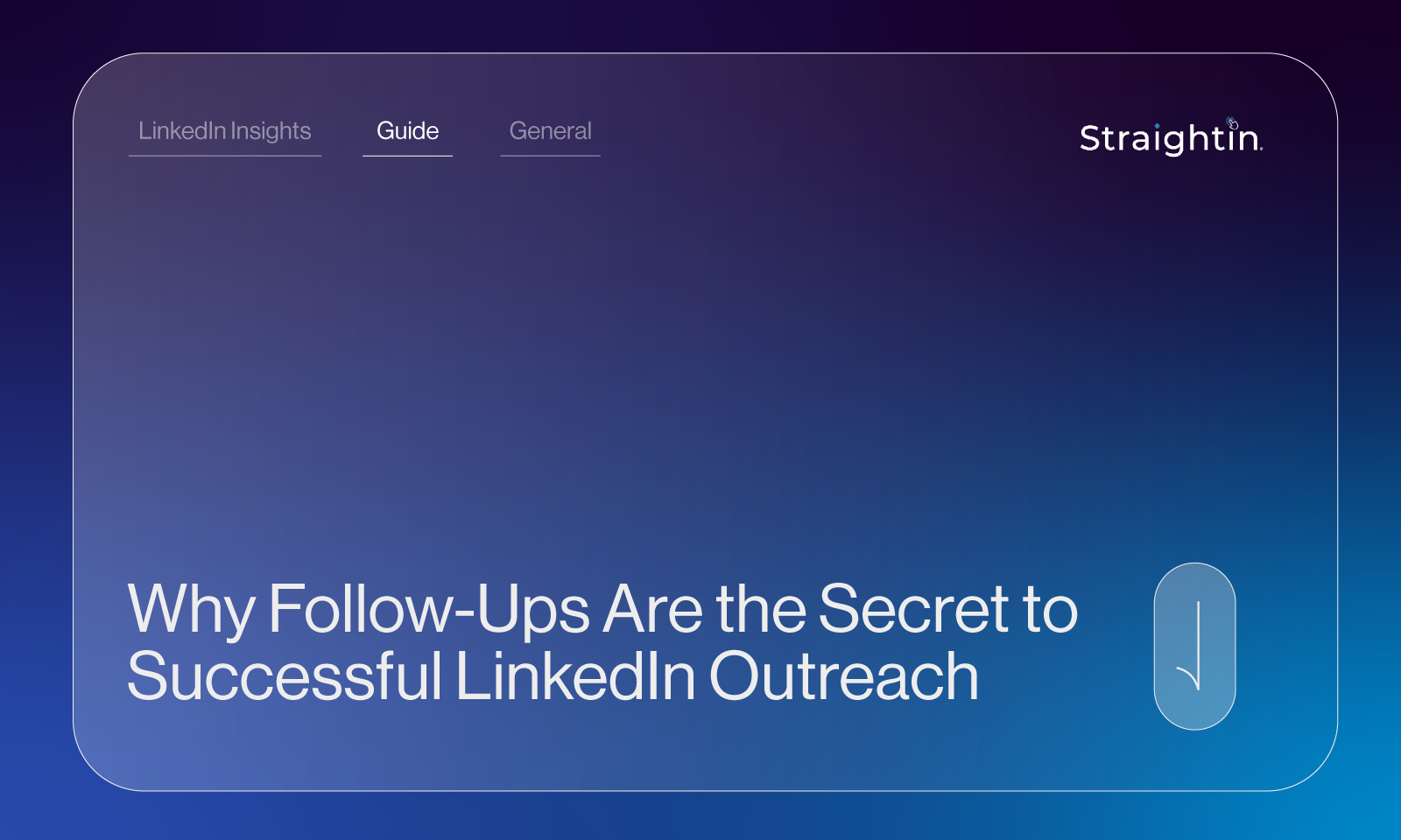 Why Follow-Ups Are the Secret to Successful LinkedIn Outreach | StraightIn