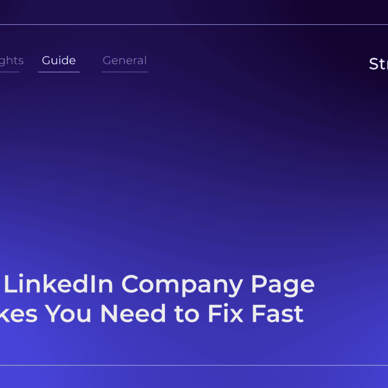 The 8 LinkedIn Company Page Mistakes You Need to Fix Fast | StraightIn