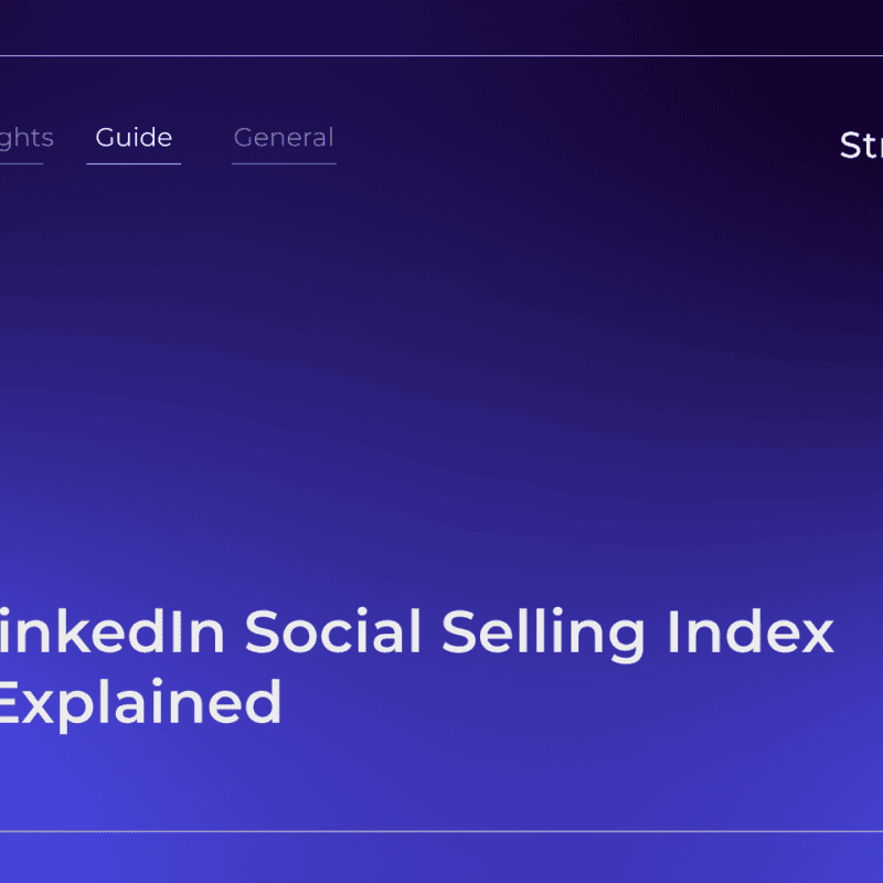 The Social Selling Index Explained and What It Tells You-About-Your LinkedIn Presence | StraightIn