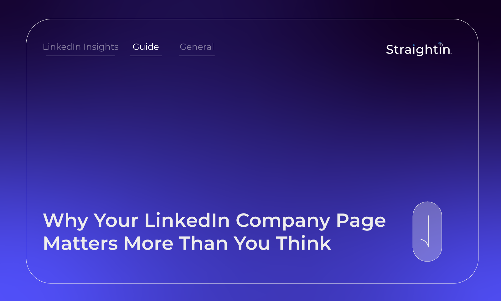 Why Your LinkedIn Company Page Matters More Than You Think | StraightIn