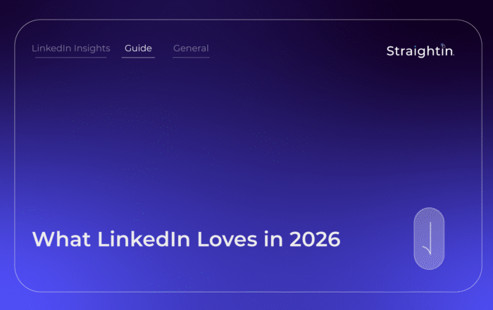 StraightIn What LinkedIn Loves in 2026