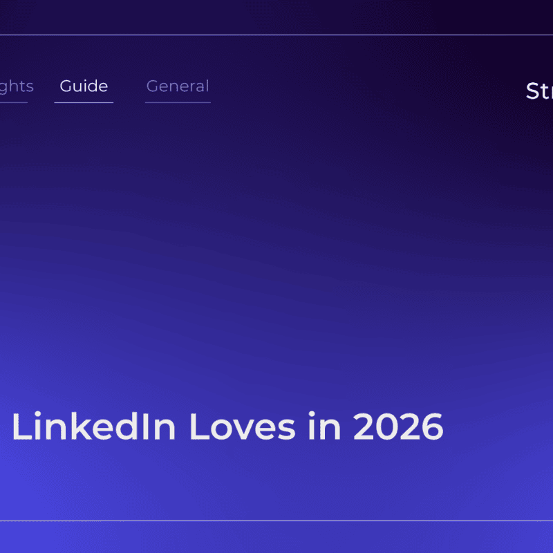StraightIn What LinkedIn Loves in 2026