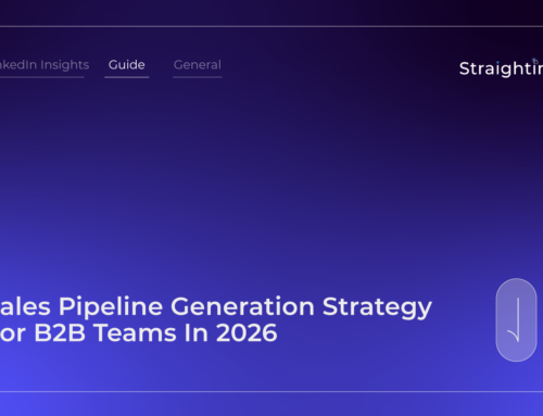 Sales Pipeline Generation Strategy For B2B Teams In 2026