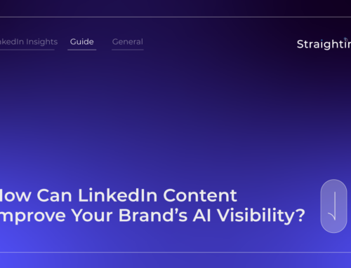 How Can LinkedIn Content Improve Your Brand’s AI Visibility?