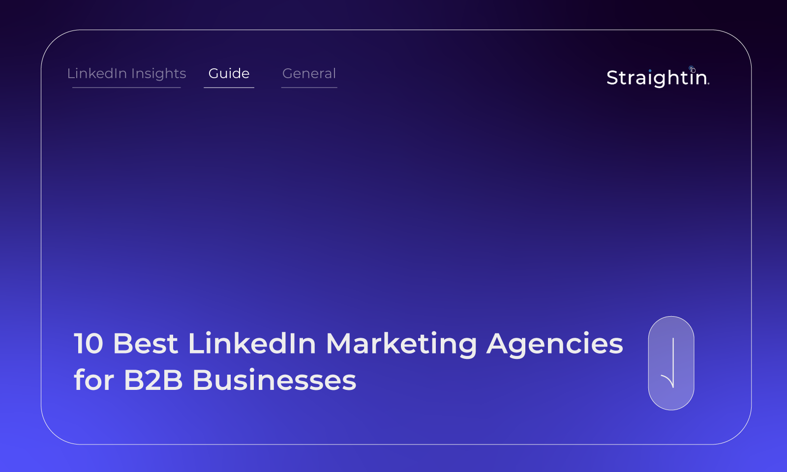 StraightIn-LinkedIn-Marketing-Agencies-for-10-Best-LinkedIn-Marketing-Agencies-for-B2B-Businesses