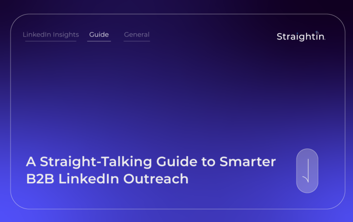 StraightIn-LinkedIn-Marketing-Agency-A-Straight-Talking-Guide-to-Smarter-B2B-LinkedIn-Outreach