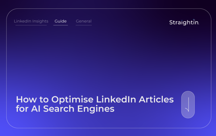 StraightIn-LinkedIn-Marketing-Agency-How-to-Optimise-LinkedIn-Articles-for-AI-Search-Engines