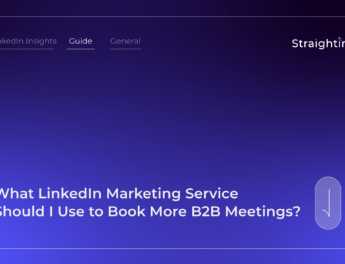 What LinkedIn Marketing Service Should I Use to Book More B2B Meetings?